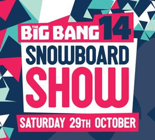 The Big Bang Snowboard Show
